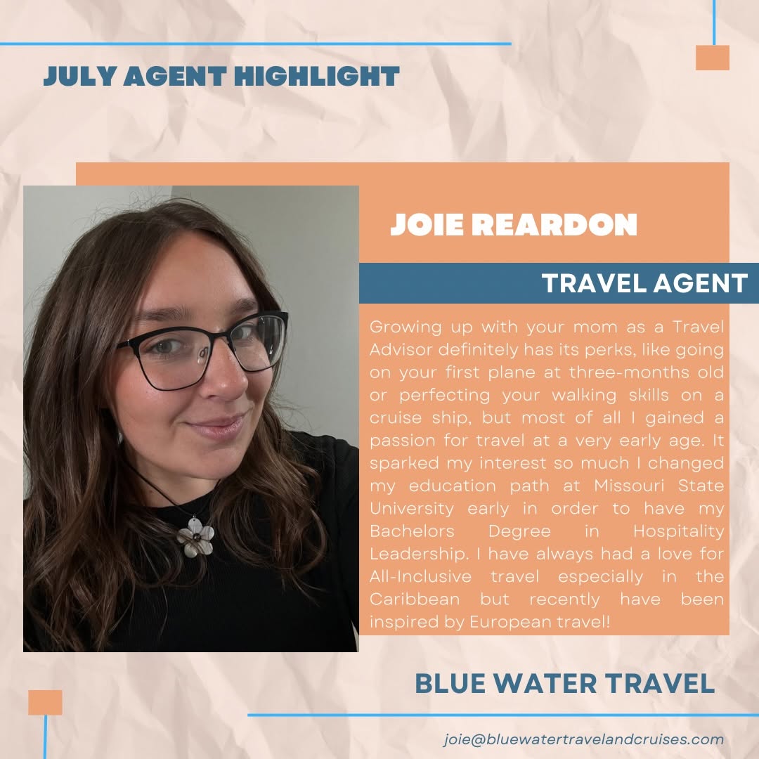 Joie Reardon, Blue Water Travel agent highlight